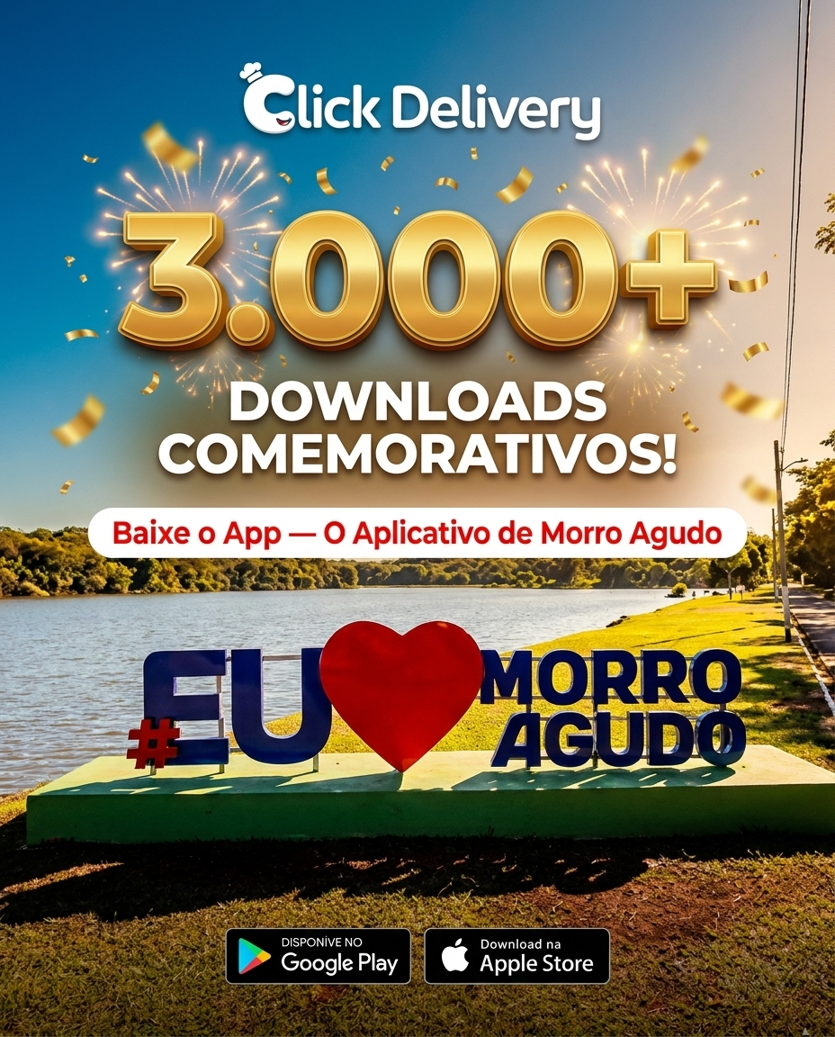 🚀 Click Delivery ultrapassa 3.000 downloads e segue crescendo em Morro Agudo